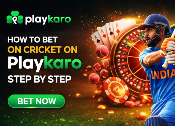 How to Bet on Cricket on Playkaro – Step by Step