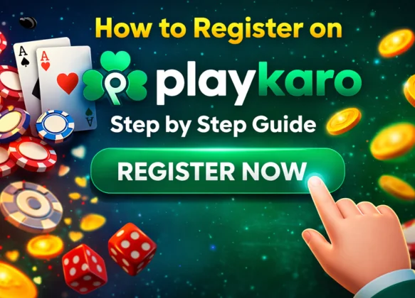 How to Register on Playkaro — Step by Step Guide