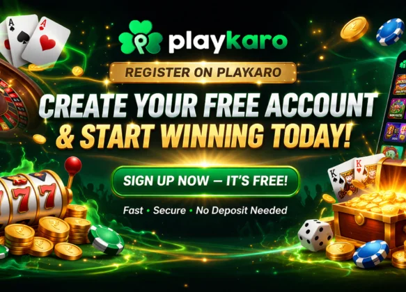 Register on Playkaro – Create Your Free Account & Start Winning Today!