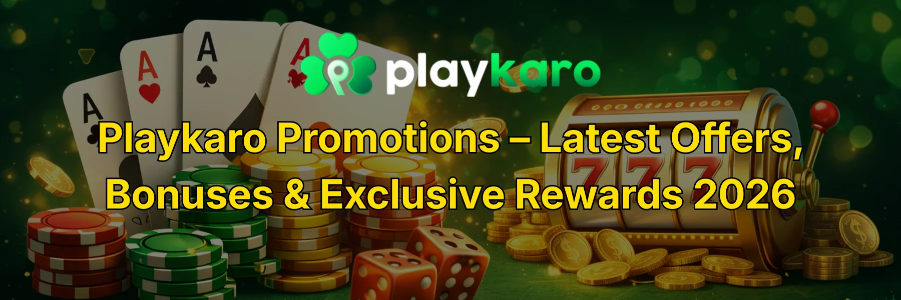 Playkaro Promotions – Latest Offers, Bonuses & Exclusive Rewards 2026