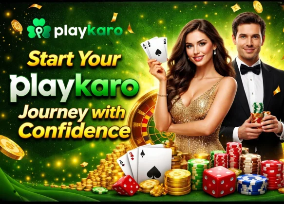 Start Your Playkaro Journey with Confidence